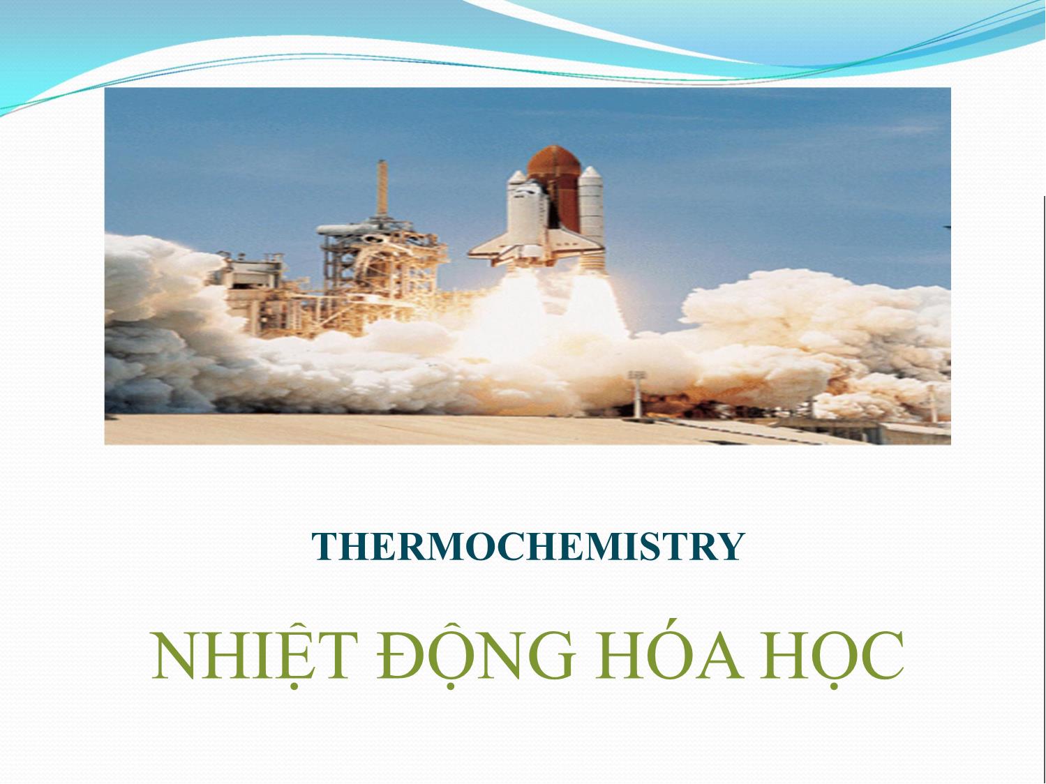 Bài giảng Háo đại cương - Bài 4: Nhiệt động hóa học trang 1