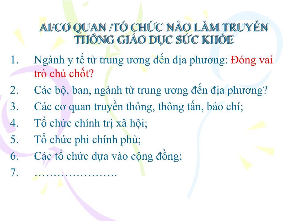 Bài giảng Hệ thống truyền thễng giáo dục sức khỏe ở Việt Nam trang 3