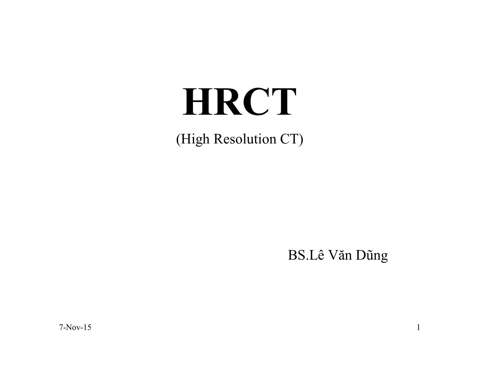 Bài giảng High resolution CT trang 1