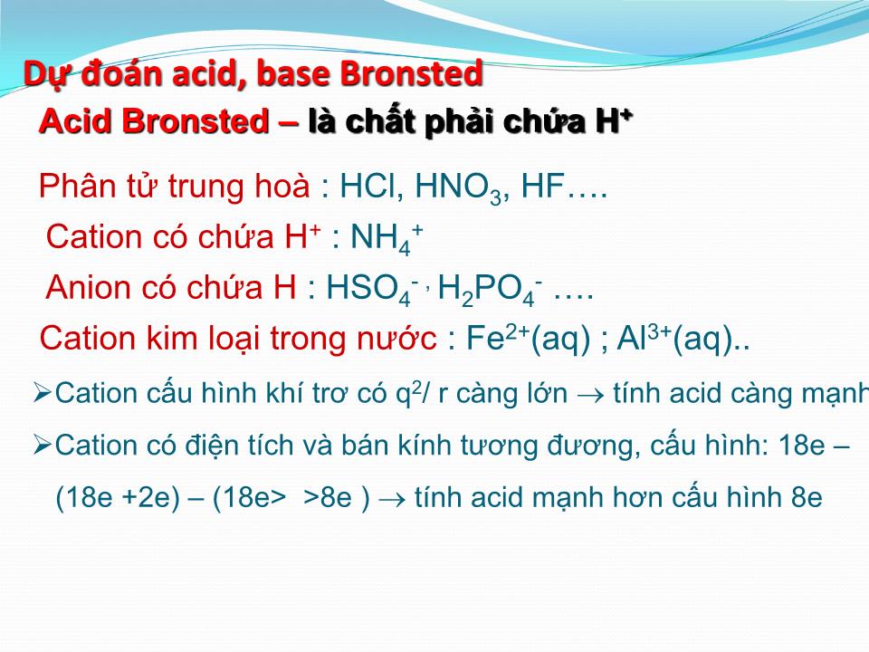 Bài giảng Hóa đại cương - Bài 8: Cân bằng Acid. Base - Ngô Gia Lương trang 5