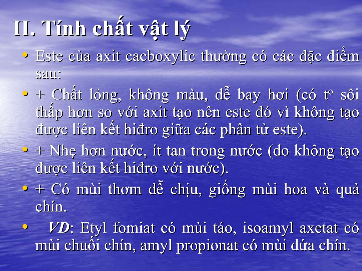 Bài giảng Hóa học Lớp 12 - Bài 1: Este trang 4