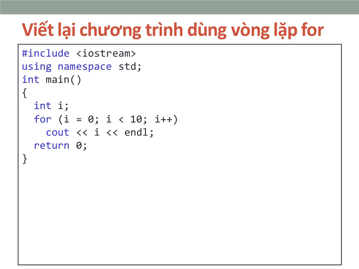 Bài giảng Tin học đại cương - Bài 6: Các câu lệnh lặp - Nguyễn Mạnh Hiển trang 4