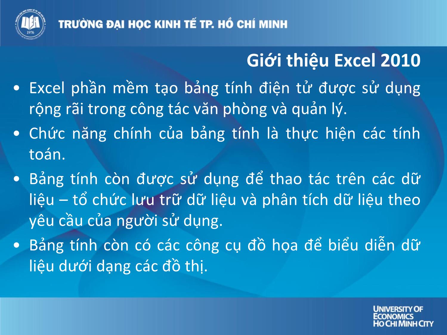 Bài giảng Tin học đại cương - Phần 4: Microsoft Excel 2010 trang 4