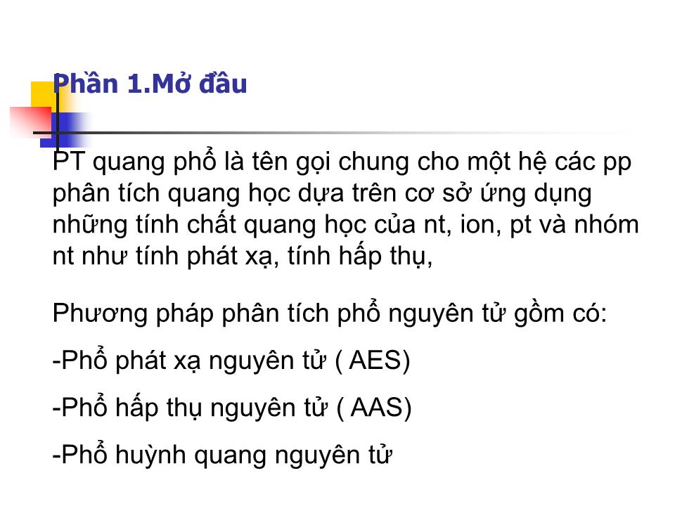 Bài giảng Xác định các kim loại trong nước bằng phương pháp phổ nguyên tử trang 2