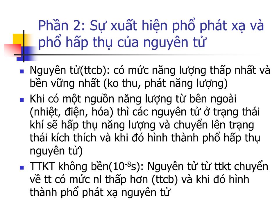 Bài giảng Xác định các kim loại trong nước bằng phương pháp phổ nguyên tử trang 4