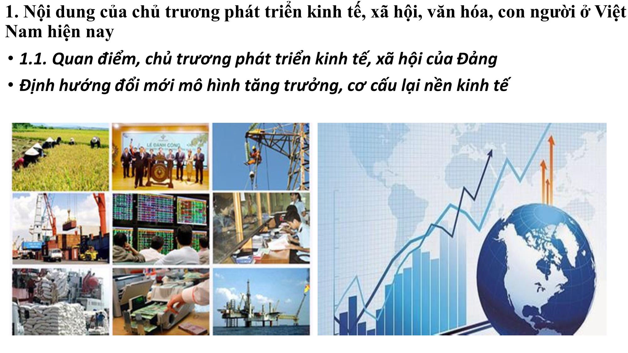 Bài giảng Chính trị - Bài 5: Phát triển kinh tế, xã hội, văn hóa, con người ở Việt Nam trang 3