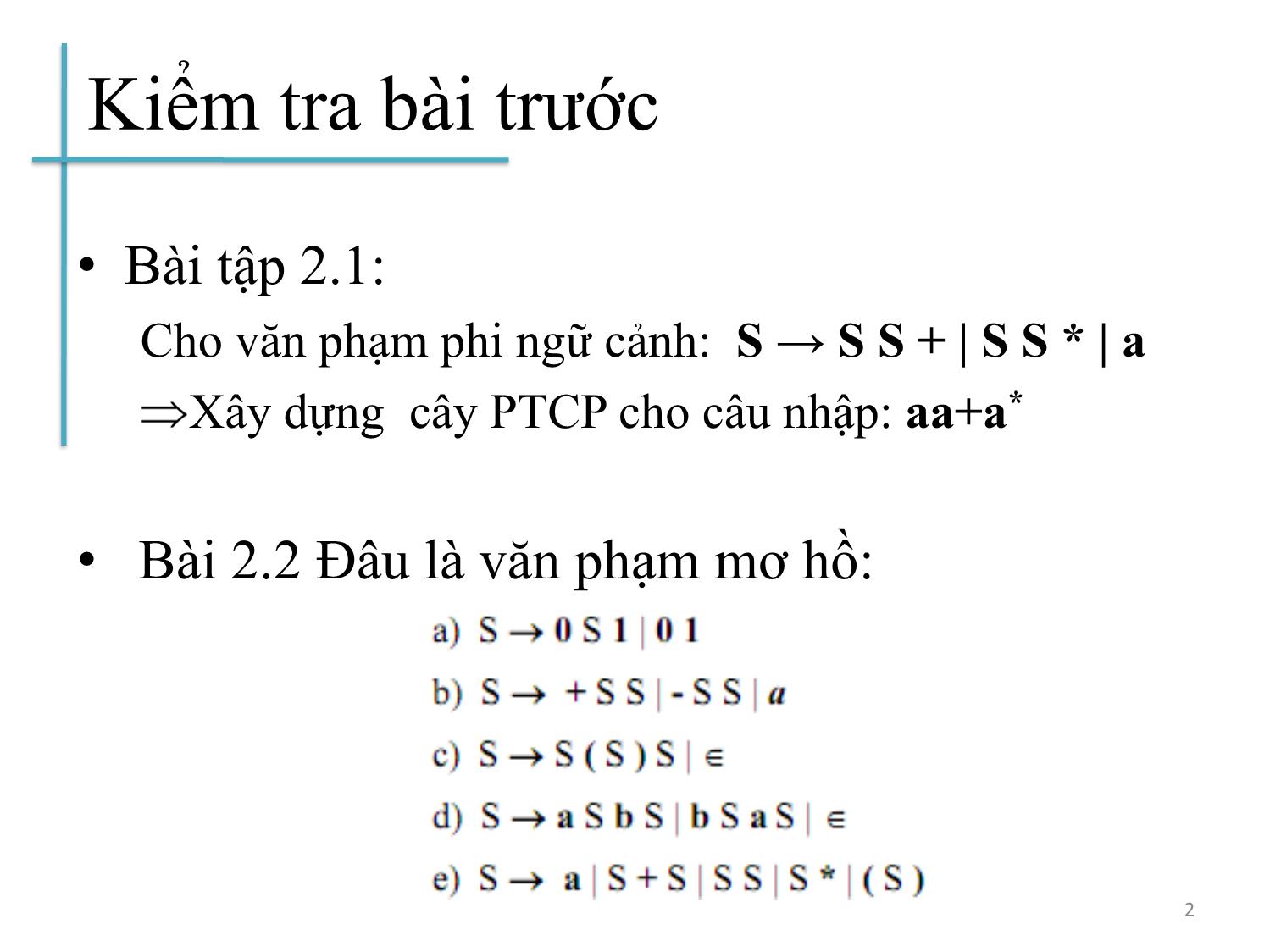 Bài giảng Chương trình dịch - Bài 2: Phân tích từ vựng - Hoàng Anh Việt trang 2