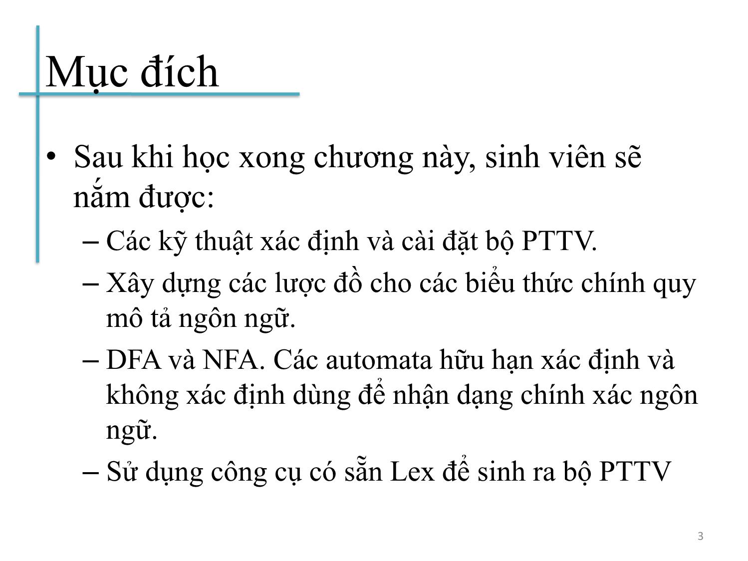 Bài giảng Chương trình dịch - Bài 2: Phân tích từ vựng - Hoàng Anh Việt trang 3