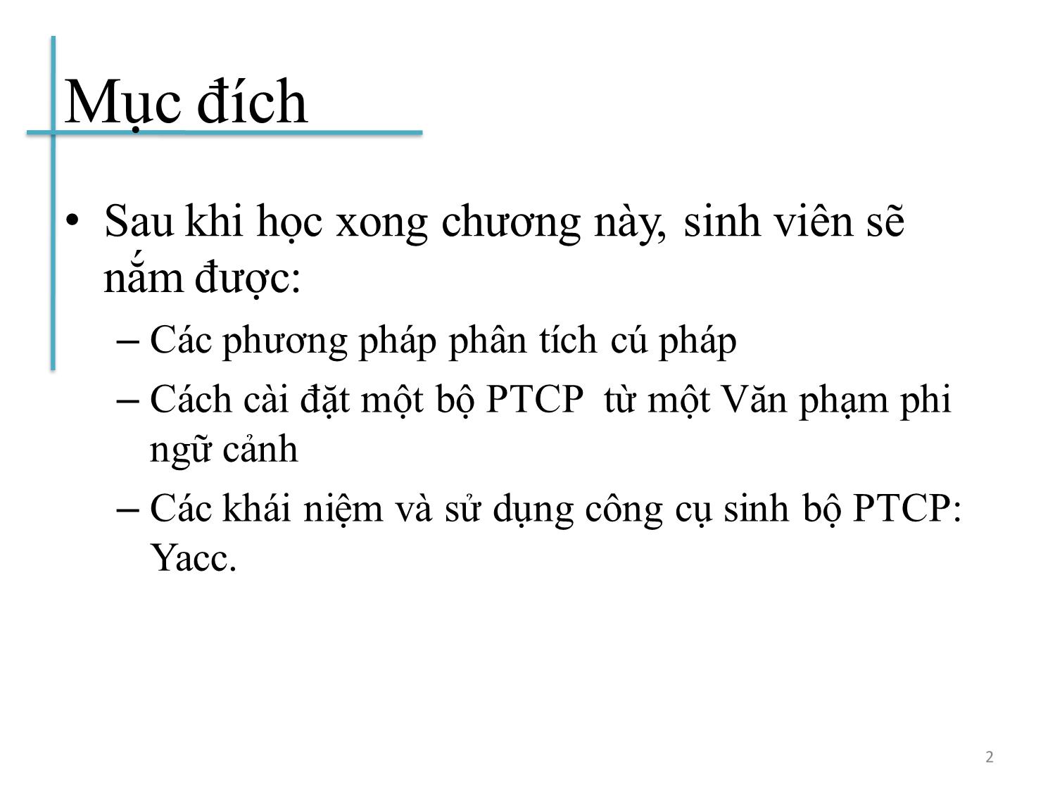 Bài giảng Chương trình dịch - Bài 3: Phân tích cú pháp từ trên xuống - Hoàng Anh Việt trang 2
