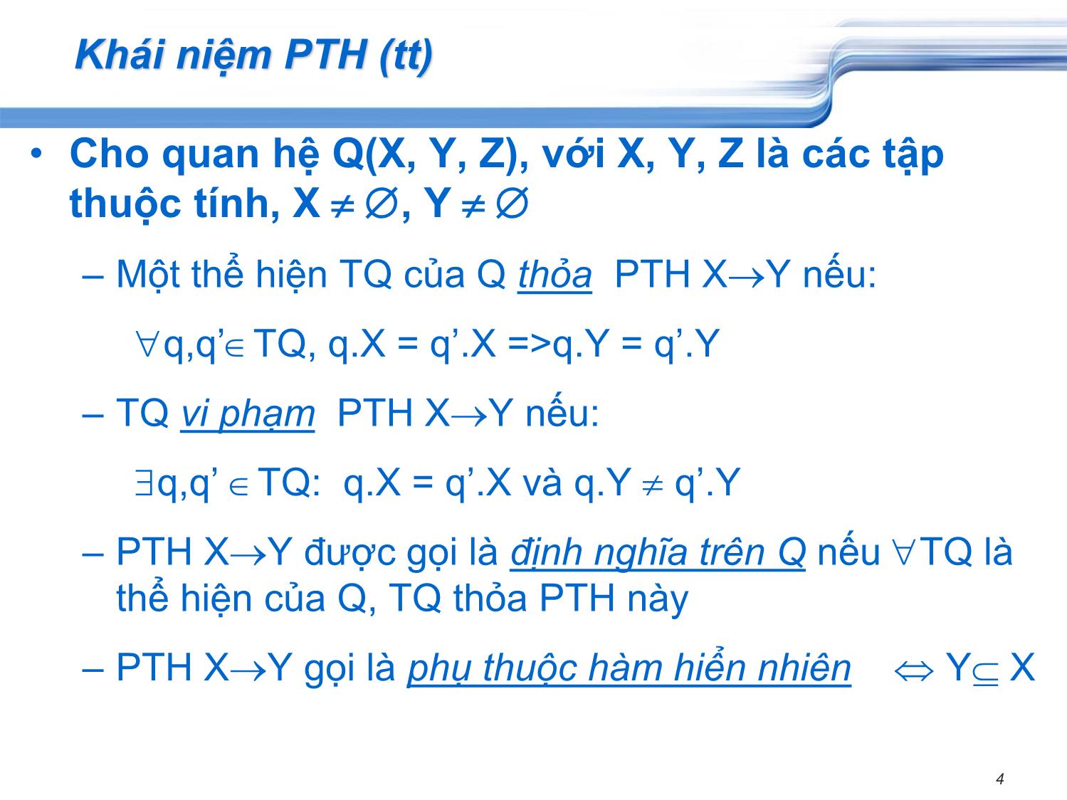 Bài giảng Cơ sở dữ liệu - Chương 3: Cơ bản về thiết kế cơ sở dữ liệu - Phạm Nguyên Thảo trang 4