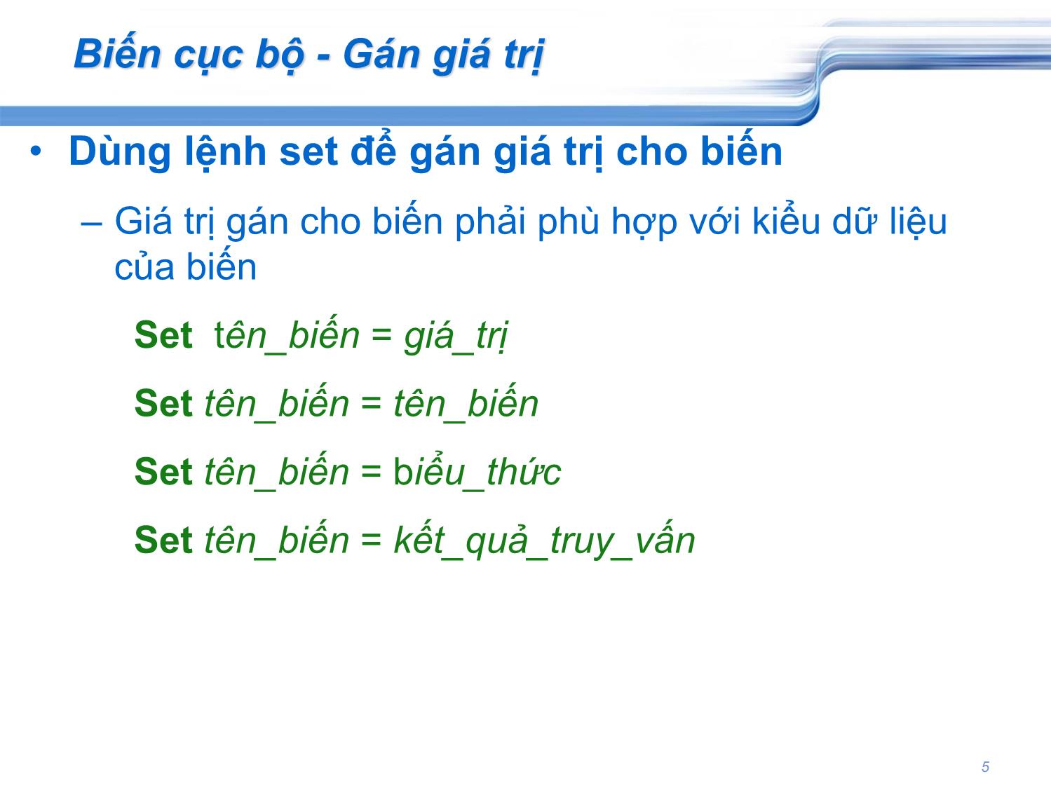 Bài giảng Cơ sở dữ liệu - Chương 4: Transact. SQL nâng cao - Phạm Nguyên Thảo trang 5