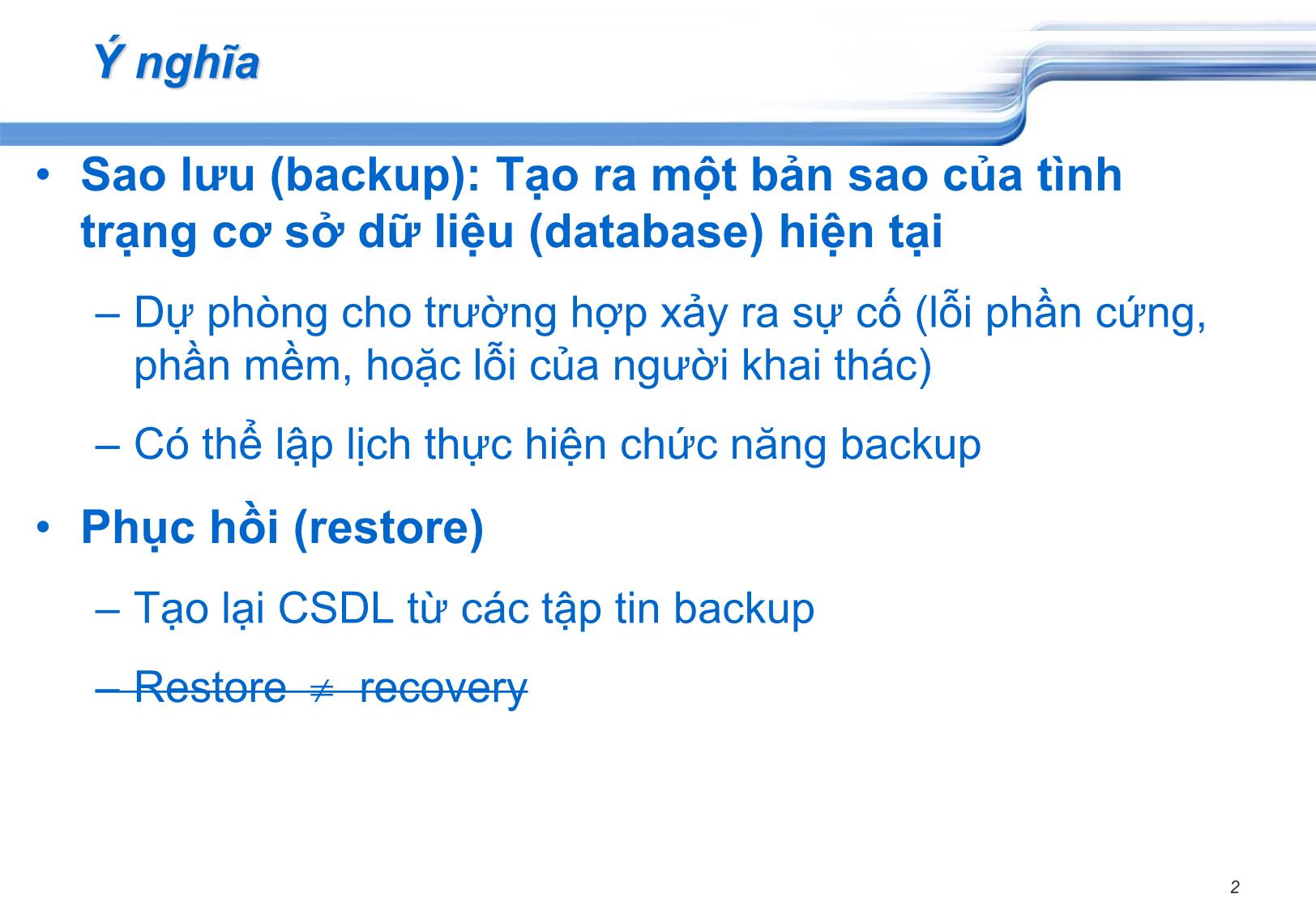 Bài giảng Cơ sở dữ liệu - Chương 5, Phần 1: Bảo mật và an toàn dữ liệu - Phạm Nguyên Thảo trang 2