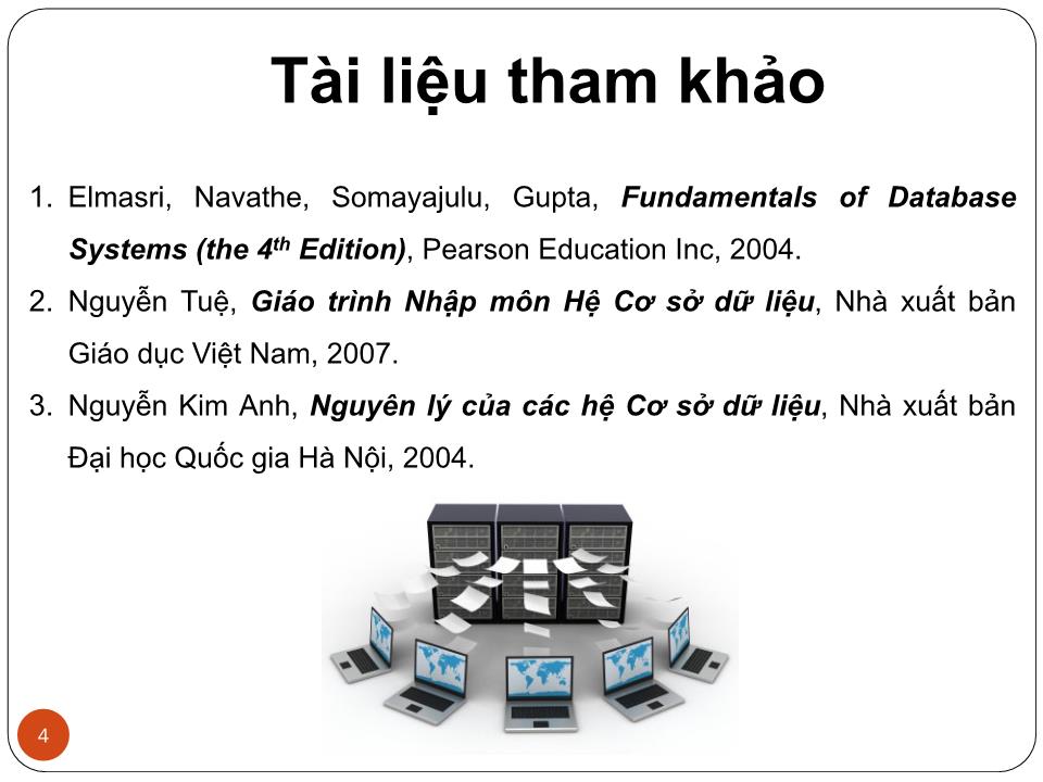 Bài giảng Cơ sở dữ liệu và quản trị cơ sở dữ liệu - Chương 4: Ngôn ngữ truy vấn có cấu trúc - Nguyễn Vương Thịnh trang 3