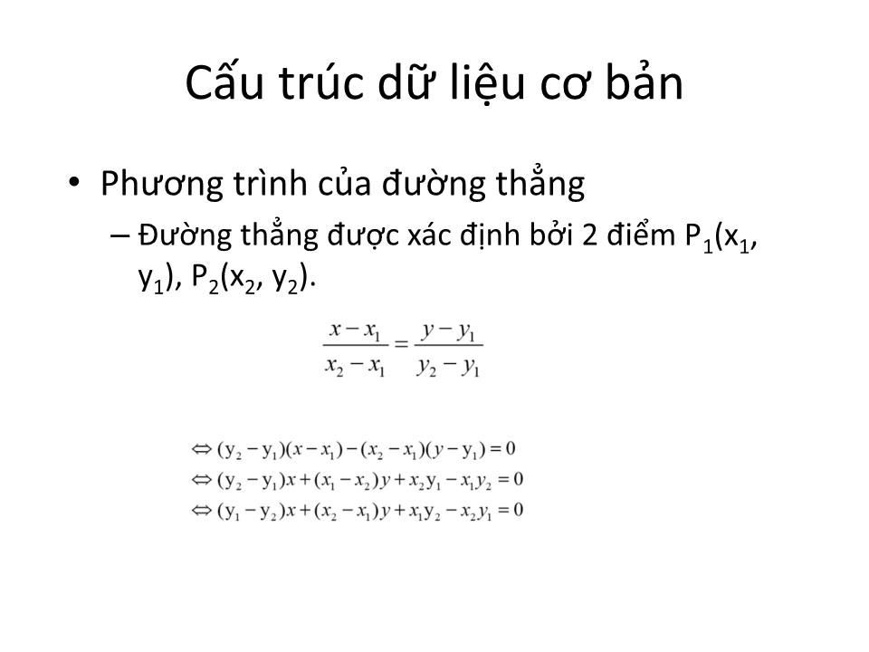 Bài giảng Cơ sở lập trình nâng cao - Chương 9: Phương pháp thiết kế thuật toán. Hình học - Tôn Quang Toại trang 5