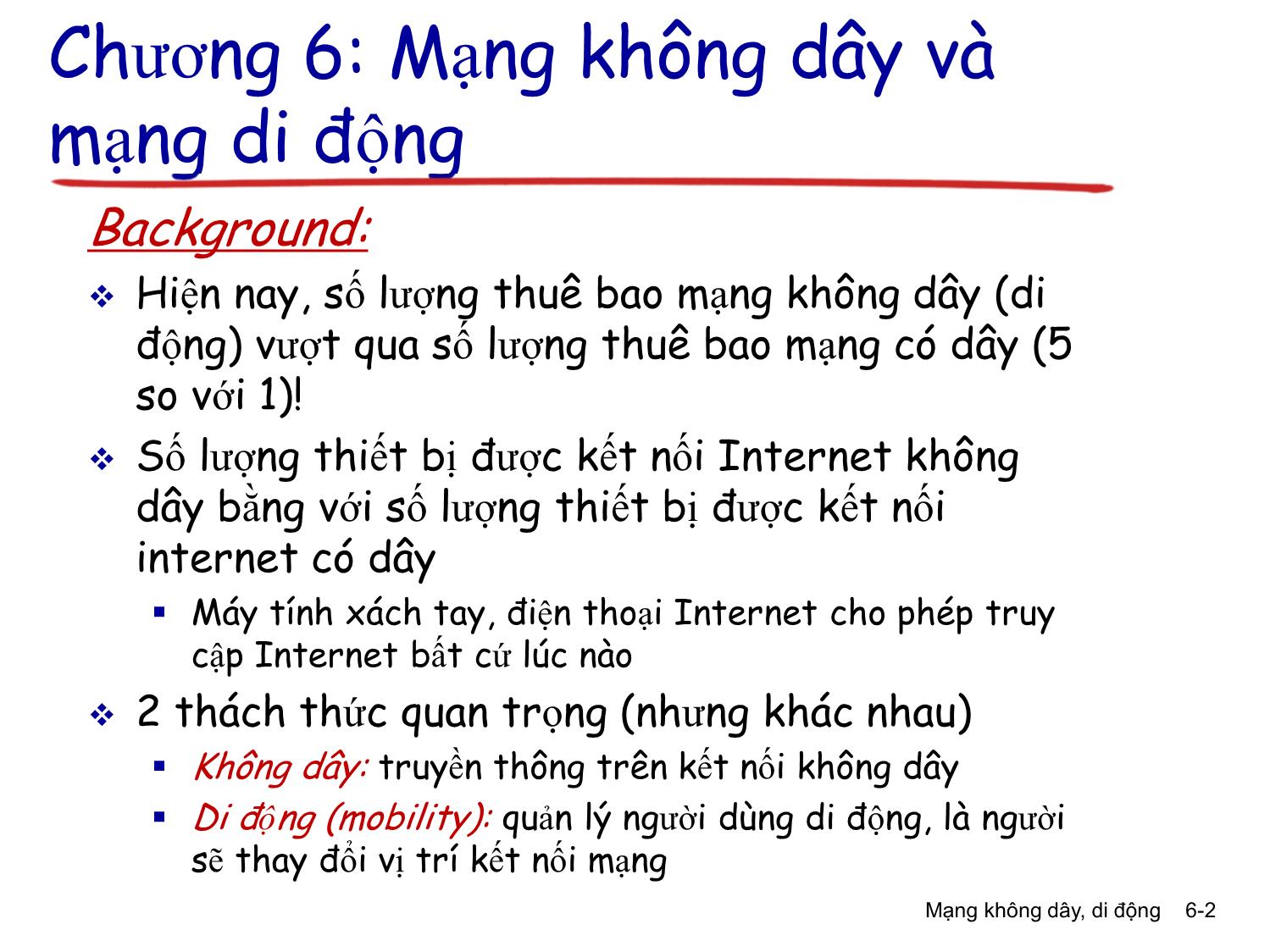 Bài giảng Computer Networking - Chương 6: Mạng không dây và mạng di động trang 2