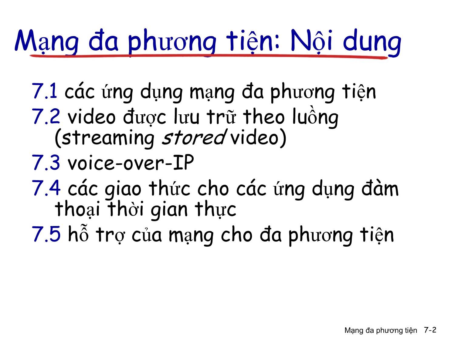 Bài giảng Computer Networking - Chương 7: Mạng đa phương tiện trang 2