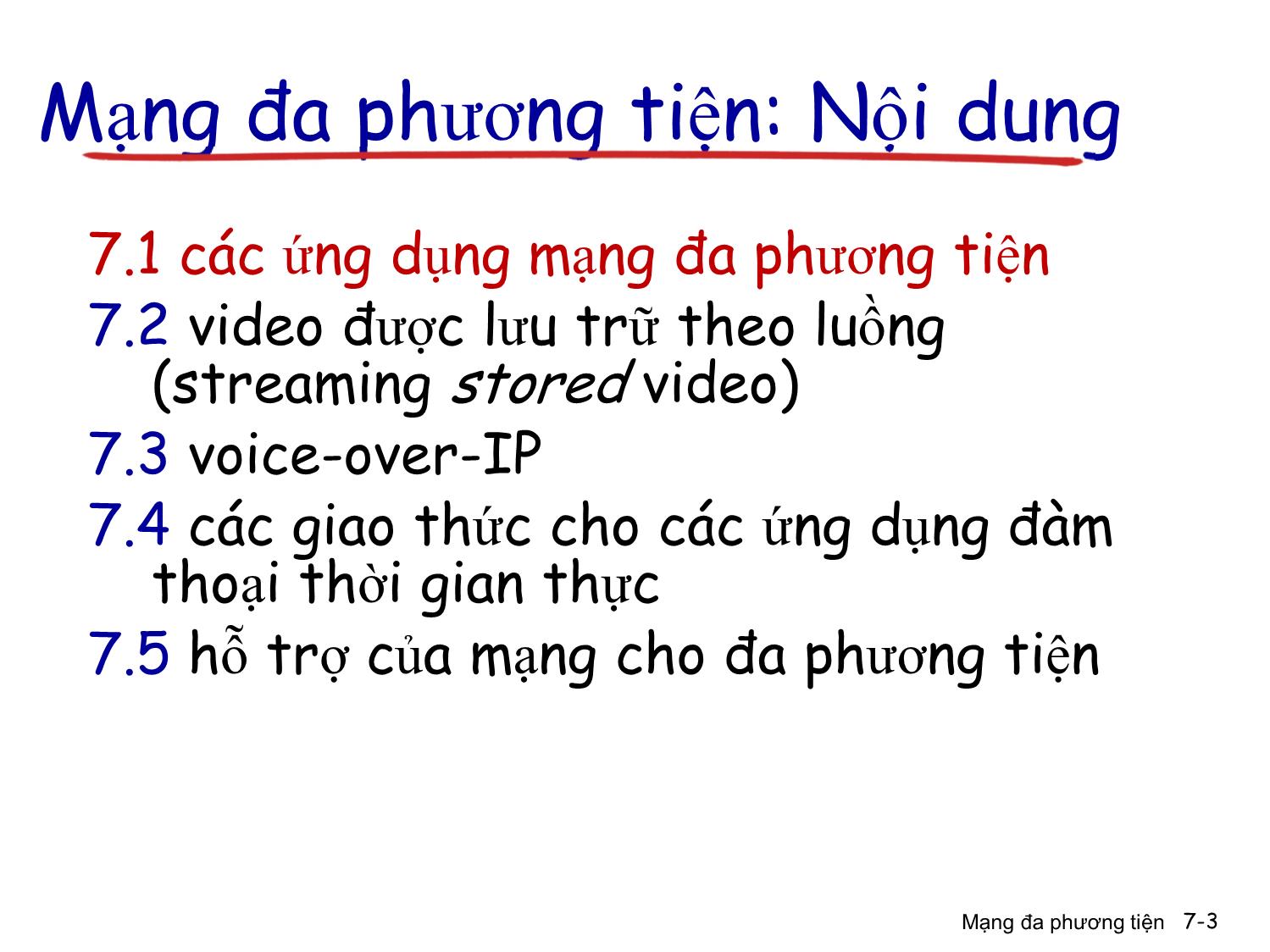 Bài giảng Computer Networking - Chương 7: Mạng đa phương tiện trang 3