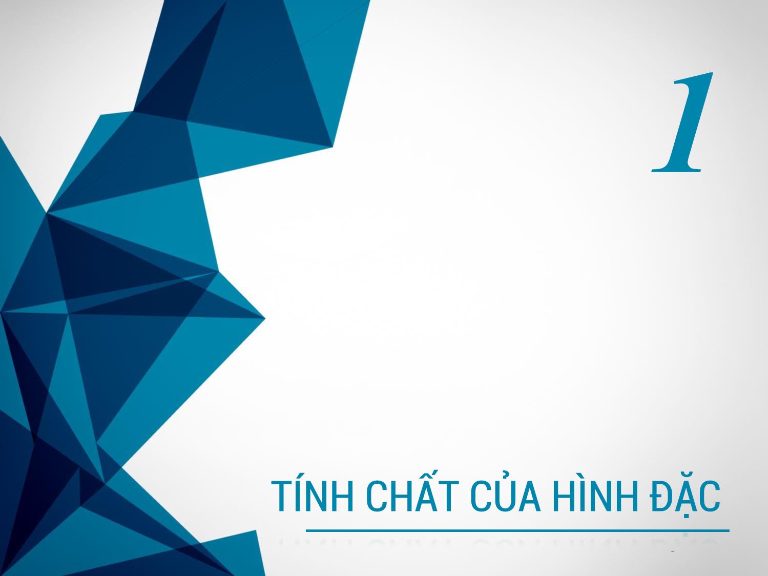 Bài giảng Công nghệ đồ họa và hiện thực - Bài 10: Hình đặc - Trịnh Thành Trung trang 3