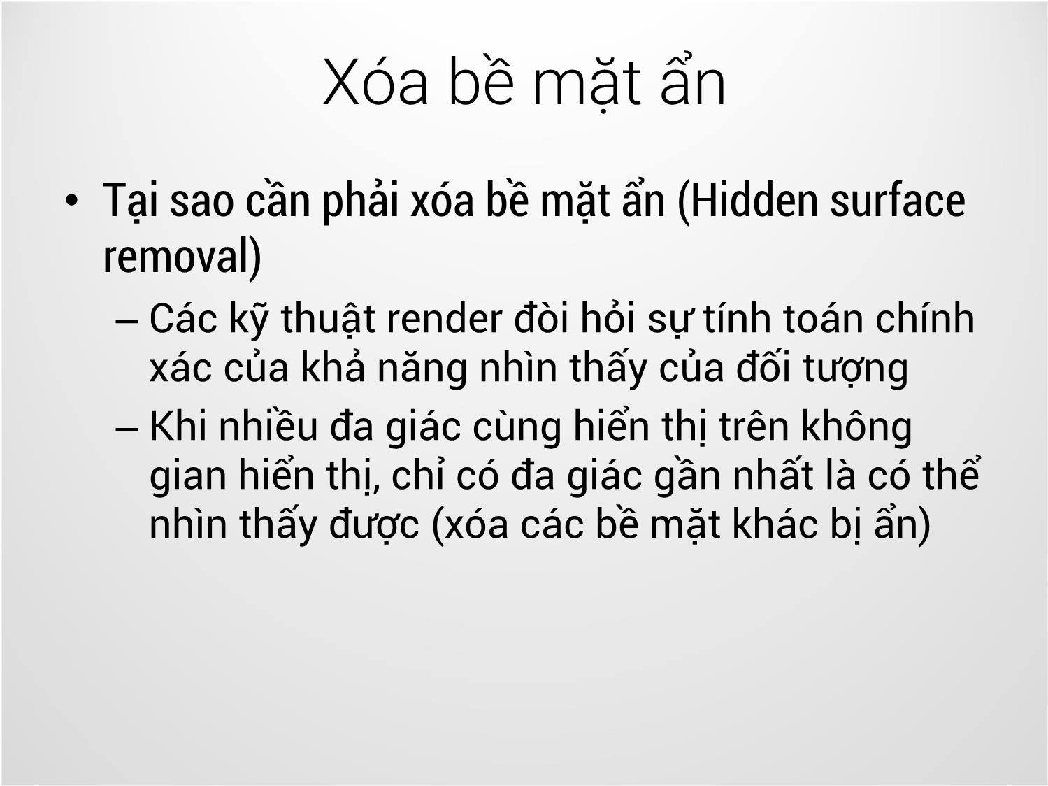 Bài giảng Công nghệ đồ họa và hiện thực - Bài 14: Xóa bề mặt ẩn - Trịnh Thành Trung trang 3