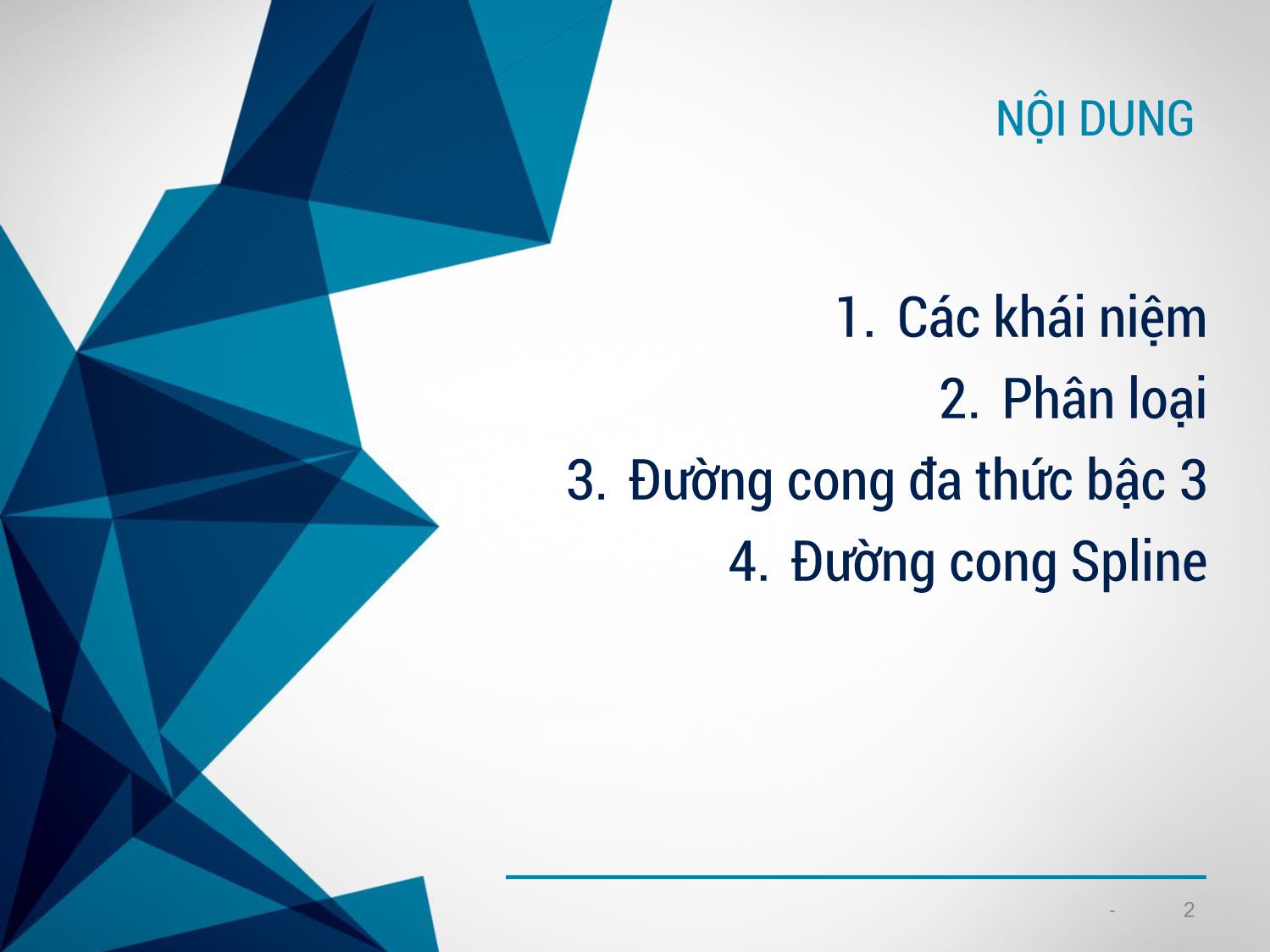 Bài giảng Công nghệ đồ họa và hiện thực - Bài 8: Đường cong - Trịnh Thành Trung trang 2