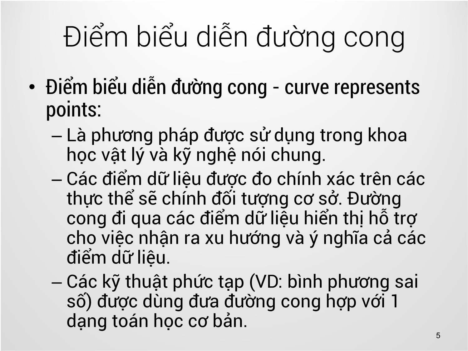 Bài giảng Công nghệ đồ họa và hiện thực - Bài 8: Đường cong - Trịnh Thành Trung trang 5