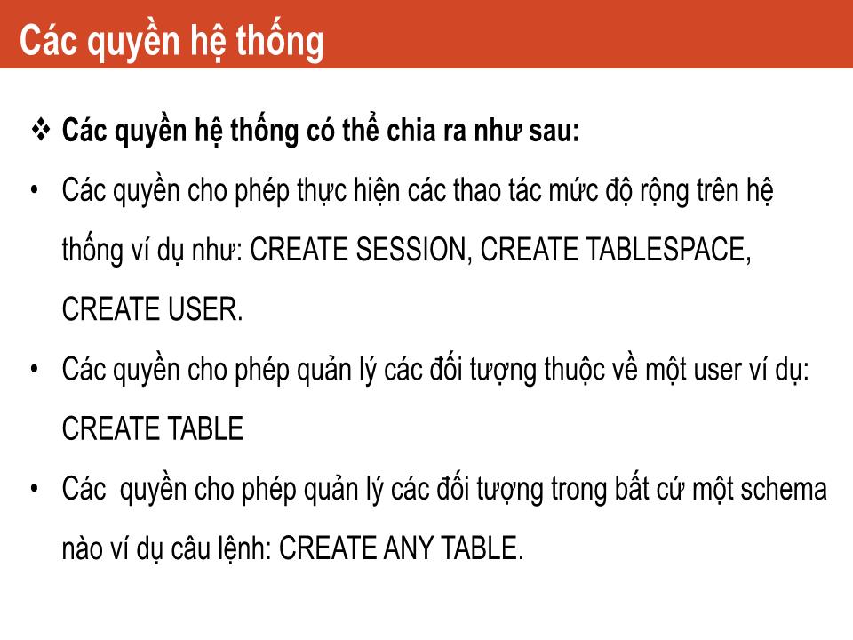 Bài giảng Công nghệ Oracle - Chương 10: Quản lý quyền - Nguyễn Việt Hưng trang 3