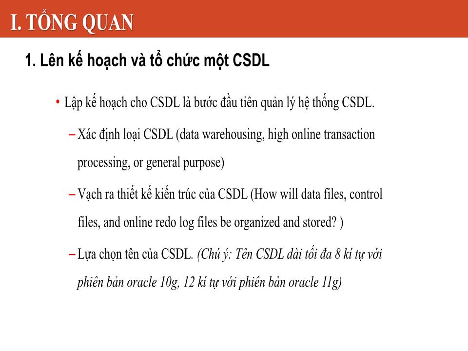 Bài giảng Công nghệ Oracle - Chương 4: Tạo một cơ sở dữ liệu Oracle - Nguyễn Việt Hưng trang 3
