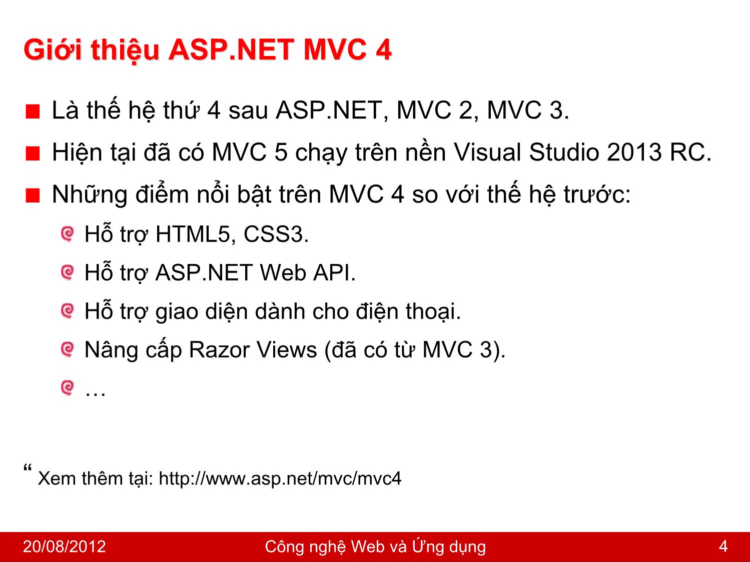 Bài giảng Công nghệ Web và ứng dụng - Bài 5: ASP.NET MVC 4 - Nguyễn Hoàng Tùng trang 4