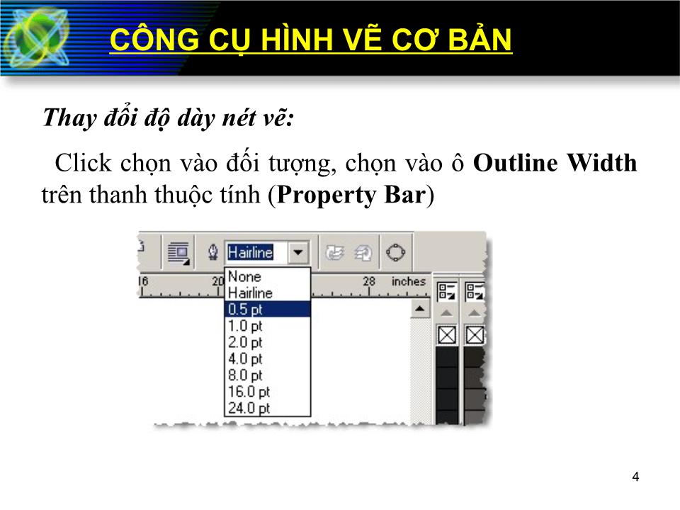 Bài giảng Corel Draw - Phần 3: Các công cụ cơ bản trang 3