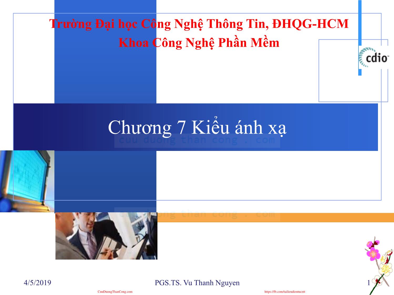 Bài giảng Đặc tả hình thức - Chương 7: Kiểu ánh xạ - Vũ Thanh Nguyên trang 1