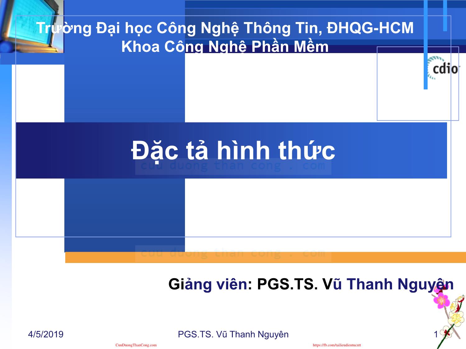 Bài giảng Đặc tả hình thức - Giới thiệu môn học - Vũ Thanh Nguyên trang 1