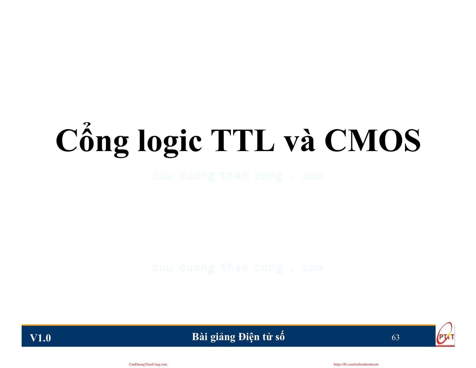 Bài giảng Điện tử số - Chương 3: Cổng logic TTL và CMOS - Nguyễn Trung Hiếu trang 2
