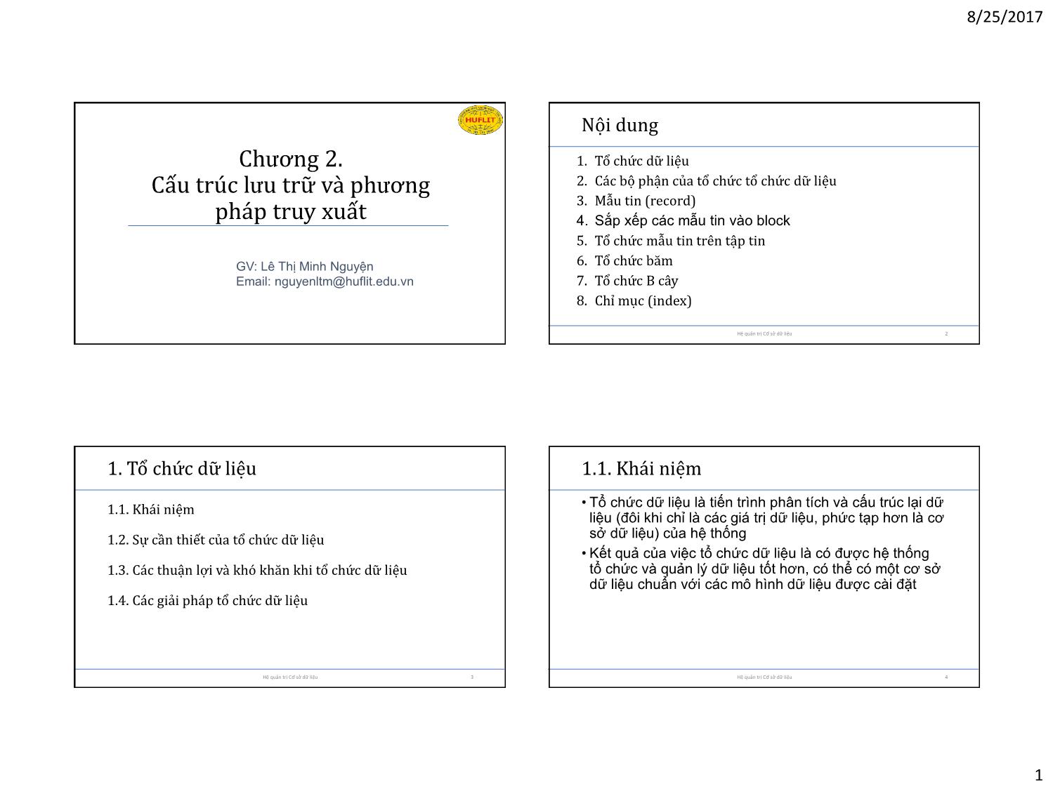 Bài giảng Hệ quản trị cơ sở dữ liệu - Chương 2: Cấu trúc lưu trữ và phương pháp truy xuất - Lê Thị Minh Nguyện trang 1