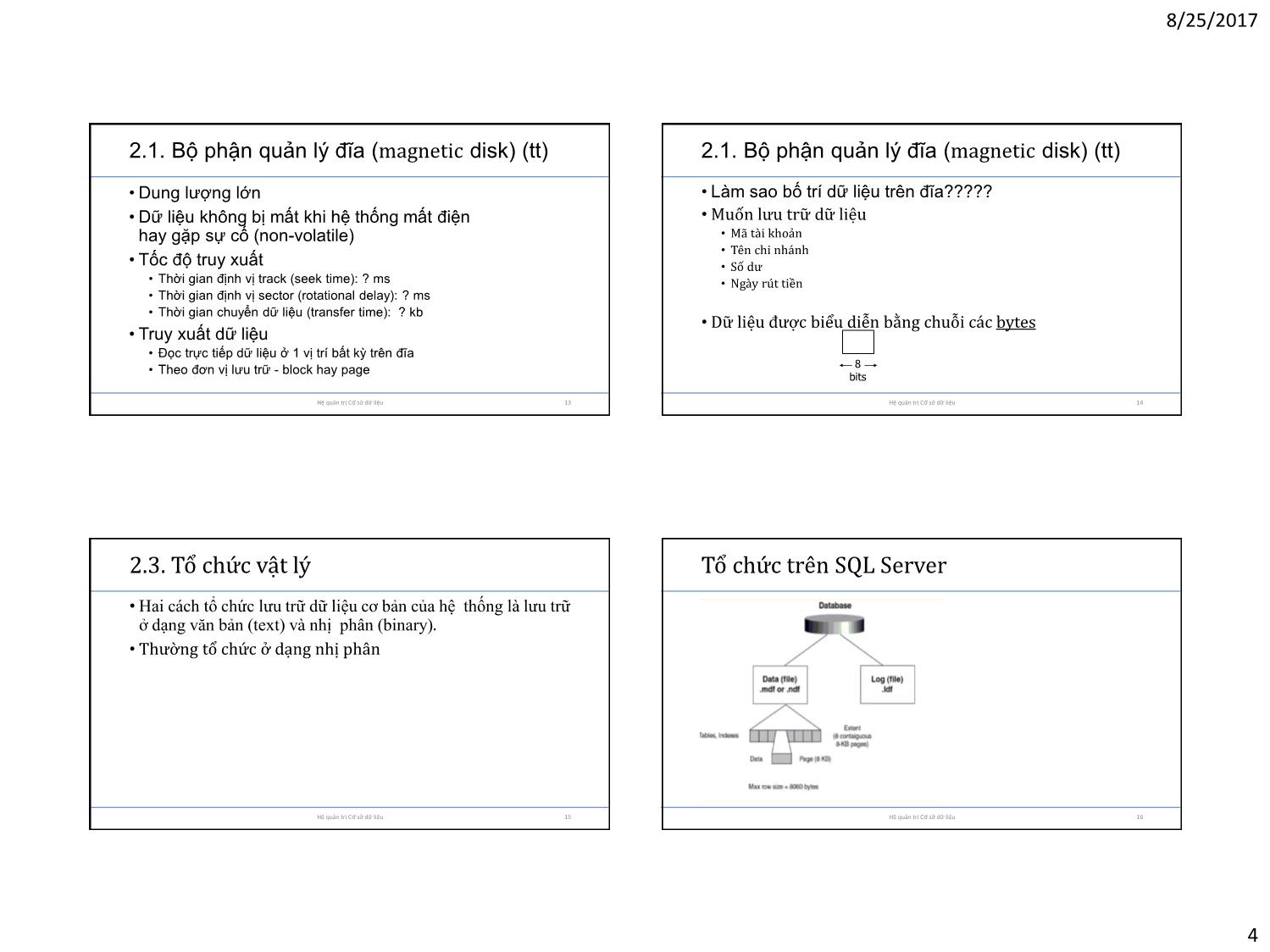 Bài giảng Hệ quản trị cơ sở dữ liệu - Chương 2: Cấu trúc lưu trữ và phương pháp truy xuất - Lê Thị Minh Nguyện trang 4