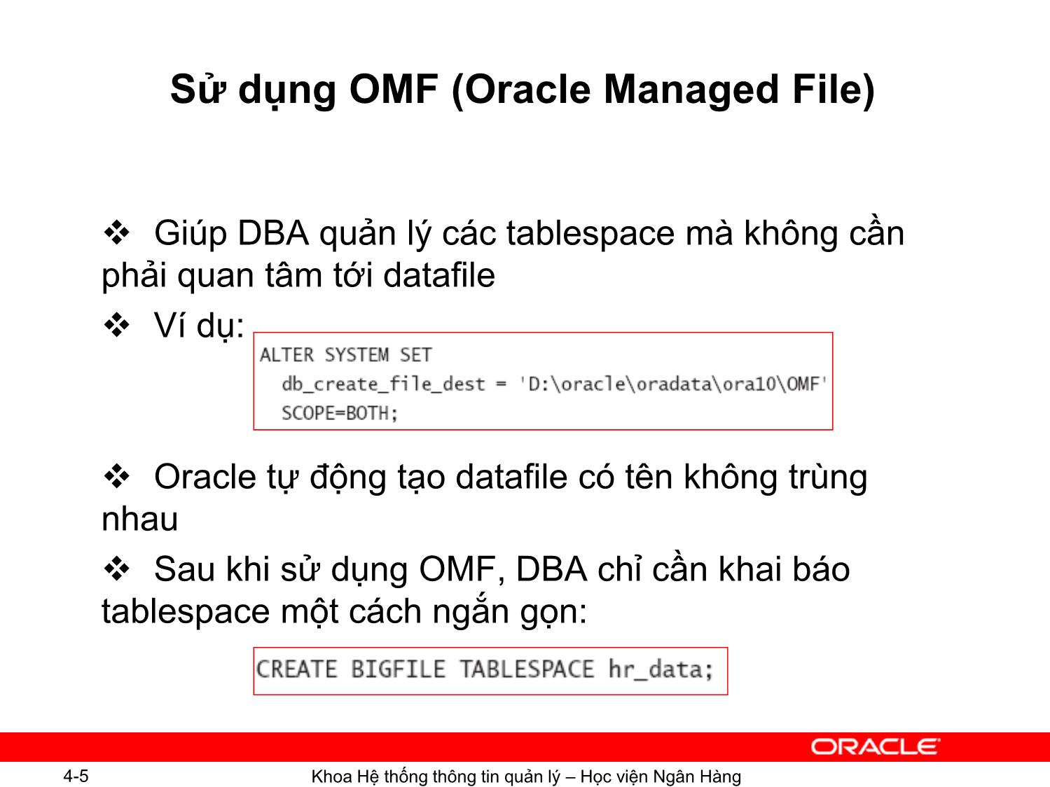 Bài giảng Hệ quản trị cơ sơ dữ liệu Oracle - Chương 4: Các đối tượng trong cơ sở dữ liệu - Ngô Thùy Linh trang 5