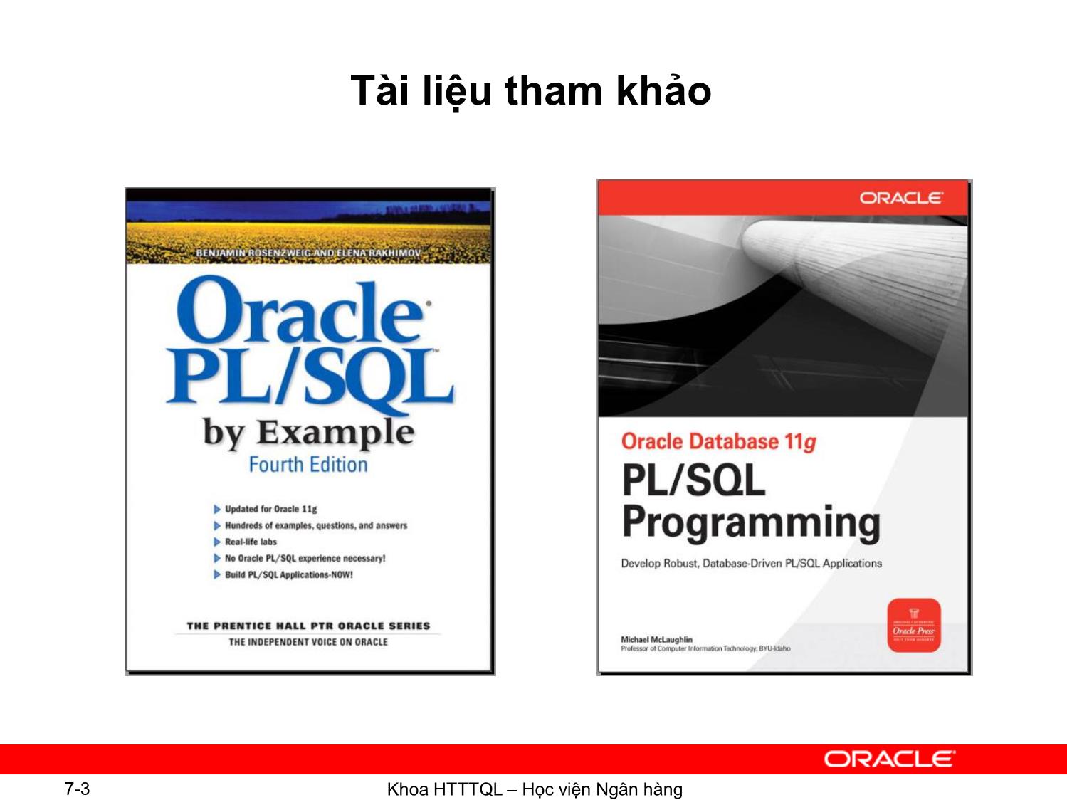 Bài giảng Hệ quản trị cơ sơ dữ liệu Oracle - Chương 7: Ngôn ngữ PL/SQL - Ngô Thùy Linh trang 3