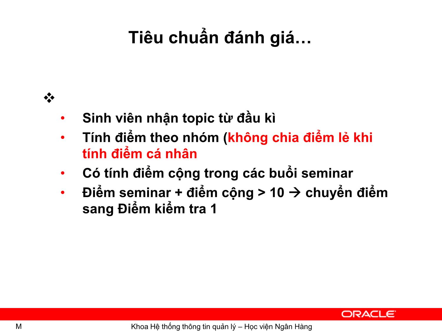 Bài giảng Hệ quản trị cơ sơ dữ liệu Oracle - Giới thiệu môn học - Ngô Thùy Linh trang 4