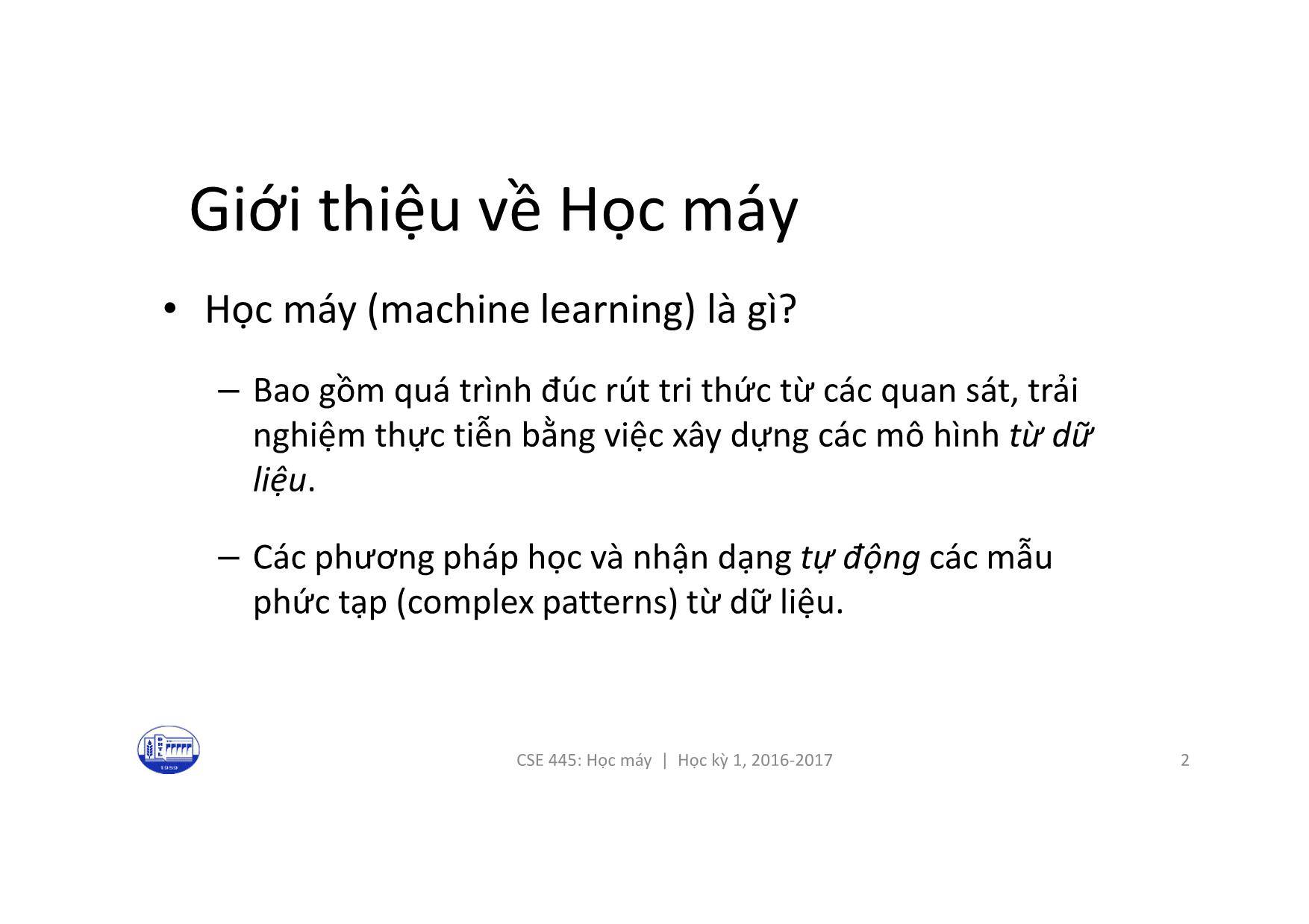 Bài giảng Học máy - Bài 1: Tổng quan về học máy - Nguyễn Thanh Tùng trang 2