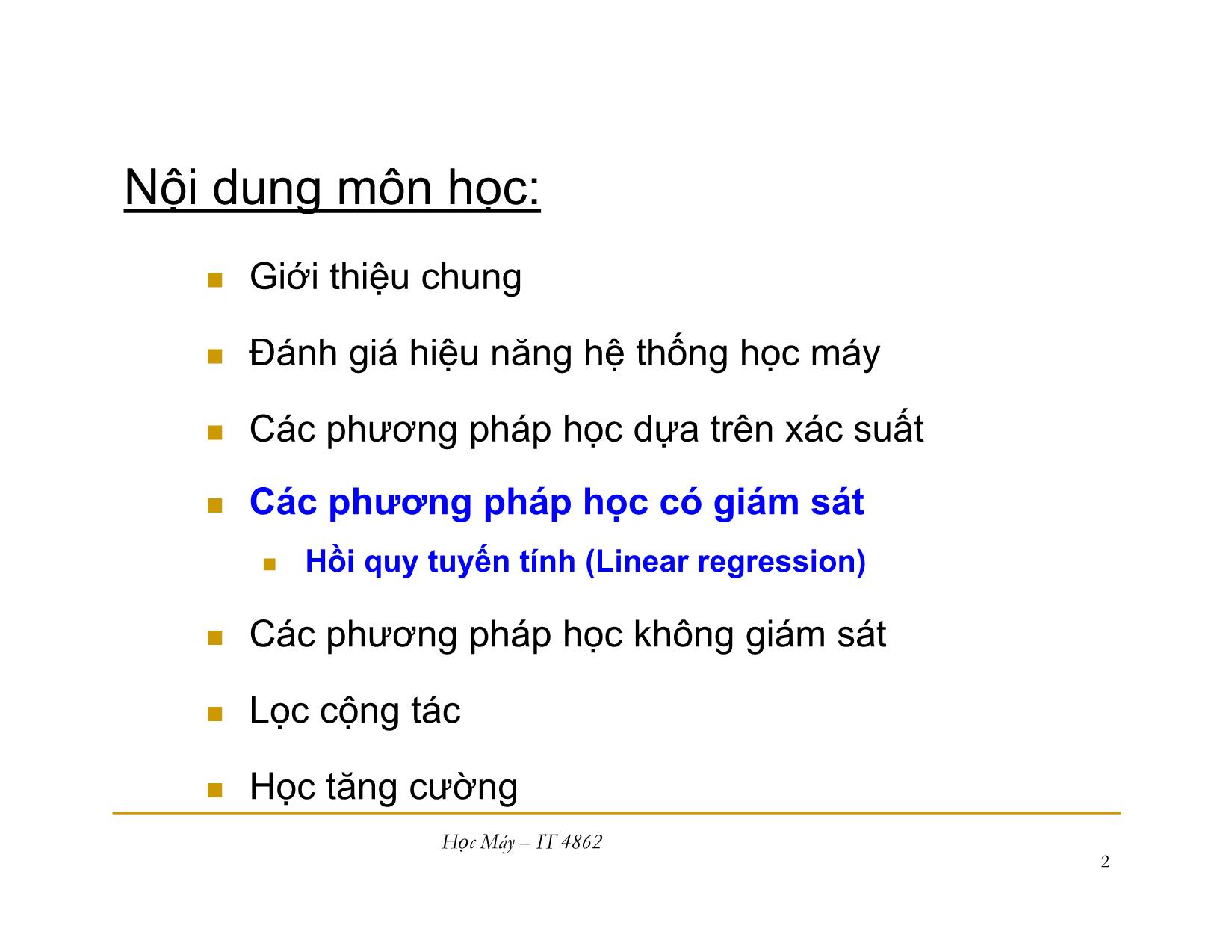 Bài giảng Học máy - Bài 4: Hồi quy tuyến - Nguyễn Nhật Quang trang 2