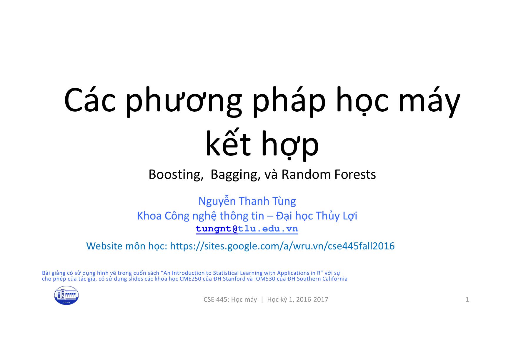 Bài giảng Học máy - Bài 6: Các phương pháp học máy kết hợp - Nguyễn Thanh Tùng trang 1