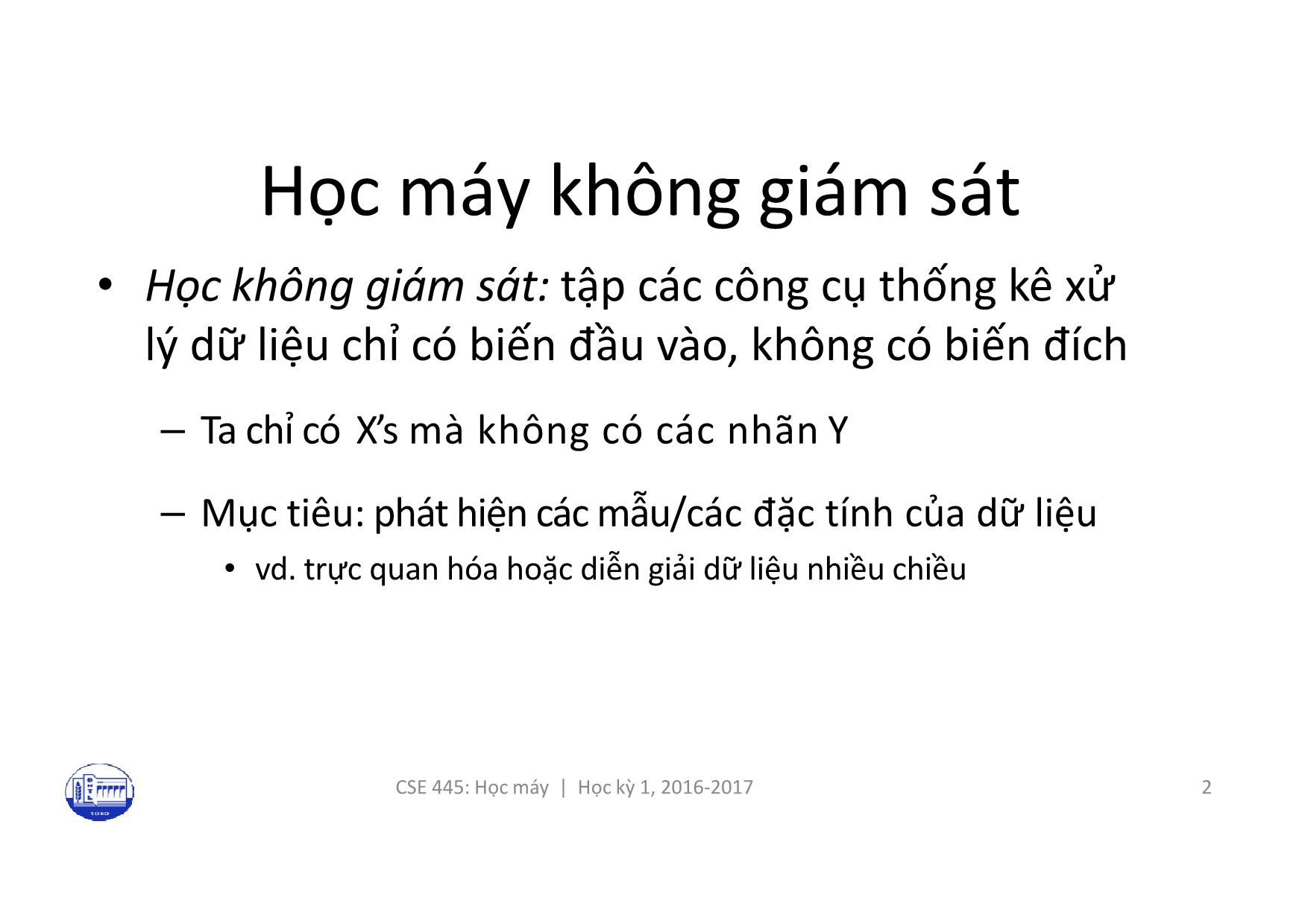 Bài giảng Học máy - Bài 7: Học máy không giám sát - Nguyễn Thanh Tùng trang 2