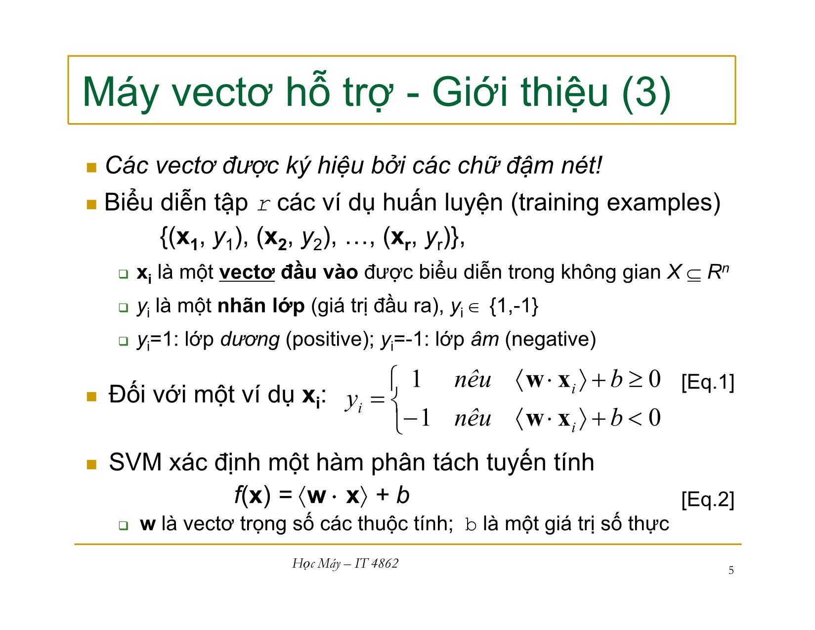 Bài giảng Học máy - Bài 9: Máy vecto hỗ trợ - Nguyễn Nhật Quang trang 5