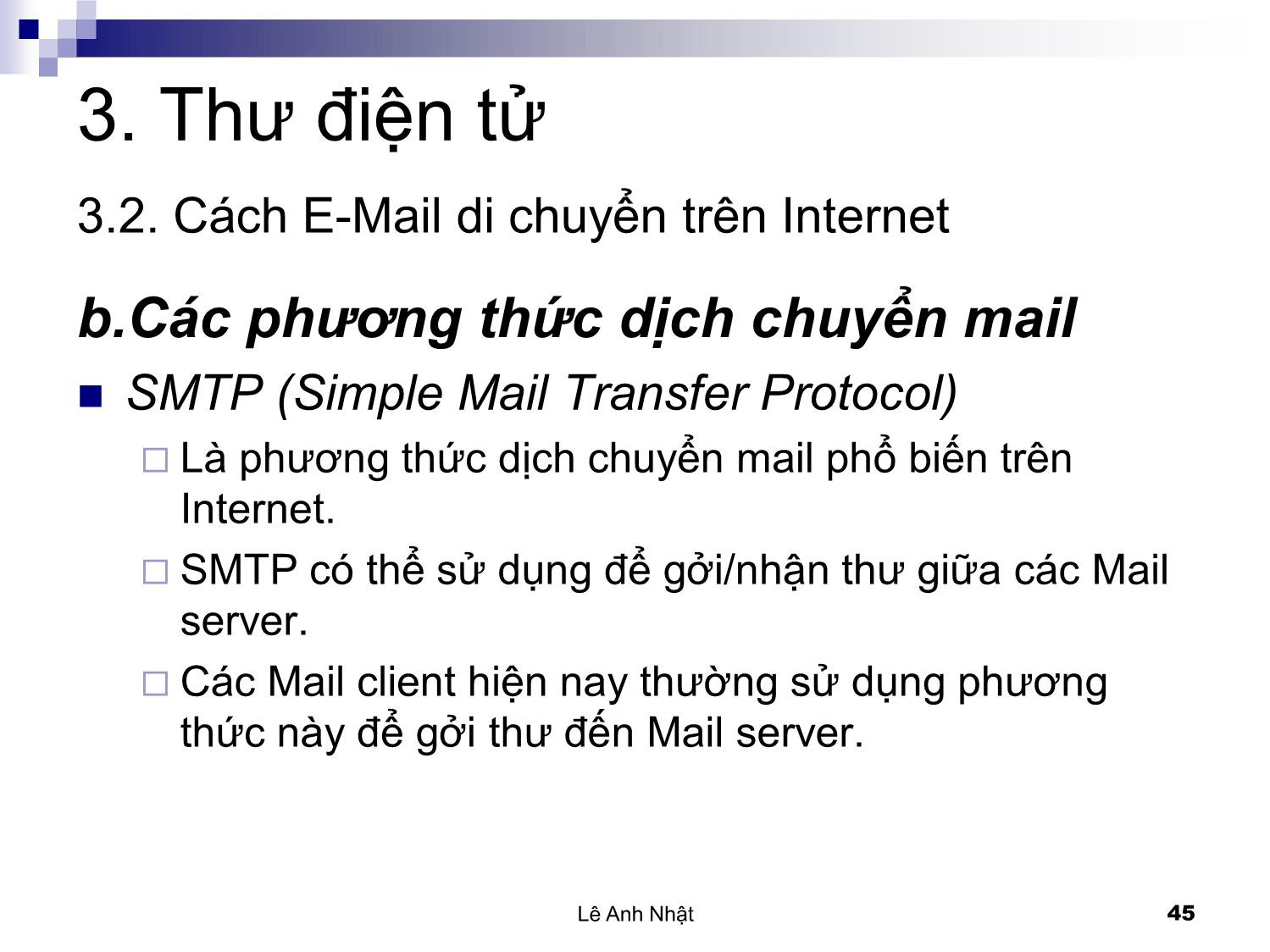 Bài giảng Internet - Chương 3: Thư điện tử. Internet Mail - Lê Anh Nhật trang 4