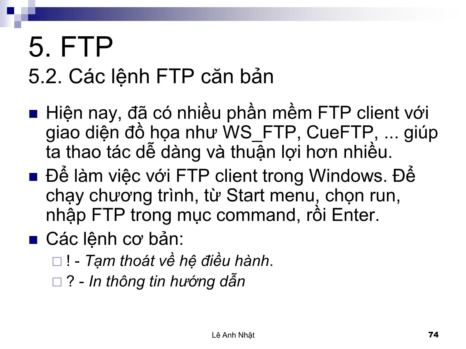 Bài giảng Internet - Chương 5: FTP - Lê Anh Nhật trang 3