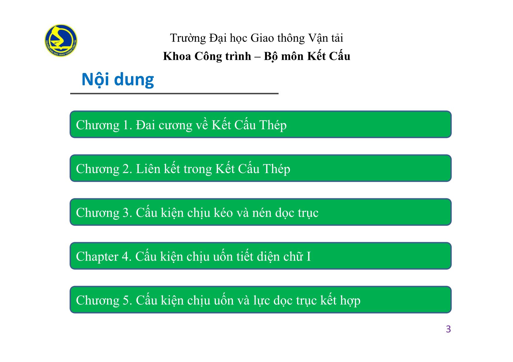 Bài giảng Kết cấu thép - Chương 1: Đại cương về kết cấu thép - Đào Sỹ Đán trang 3