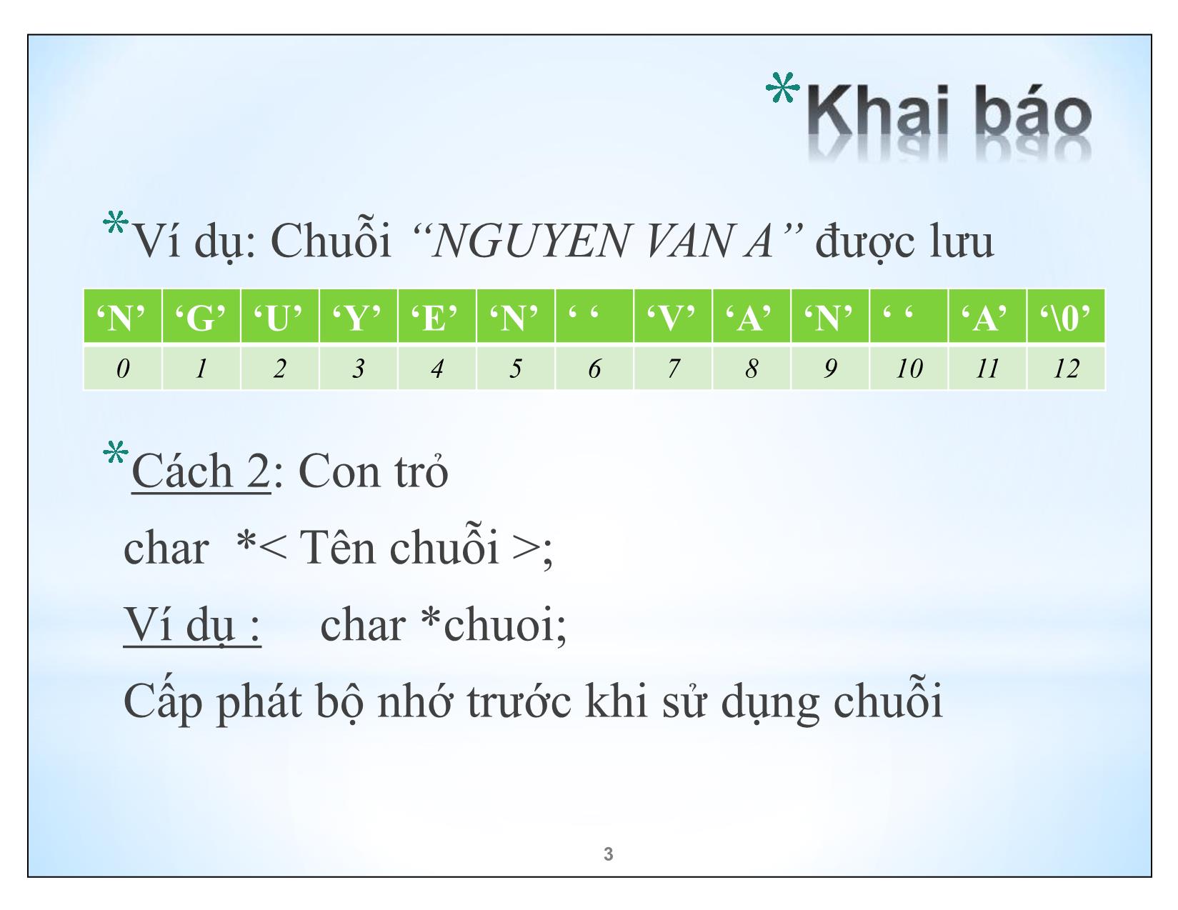 Bài giảng Kĩ thuật lập trình nâng cao - Chương 4: Chuỗi ký tự - Trần Minh Thái trang 3