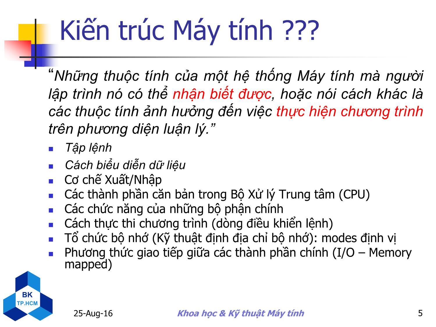 Bài giảng Kiến trúc máy tính - Giới thiệu môn học - Nguyễn Thanh Sơn trang 5