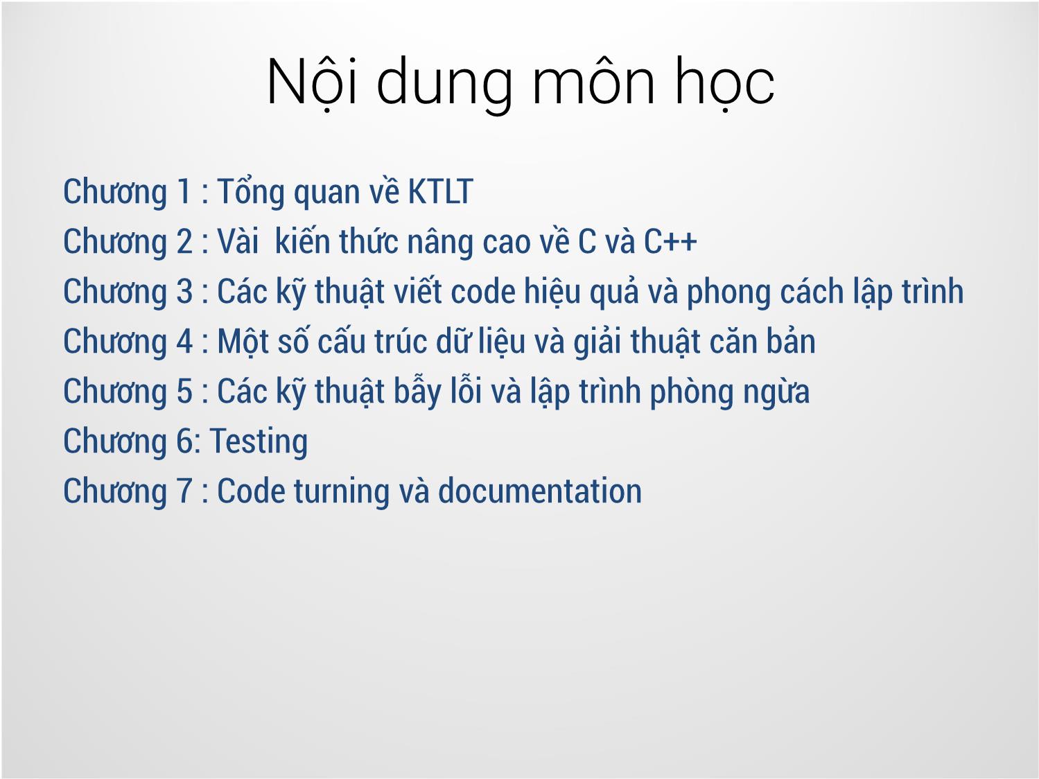 Bài giảng Kỹ thuật lập trình - Bài 1: Tổng quan về kỹ thuật lập trình - Trịnh Thành Trung trang 2