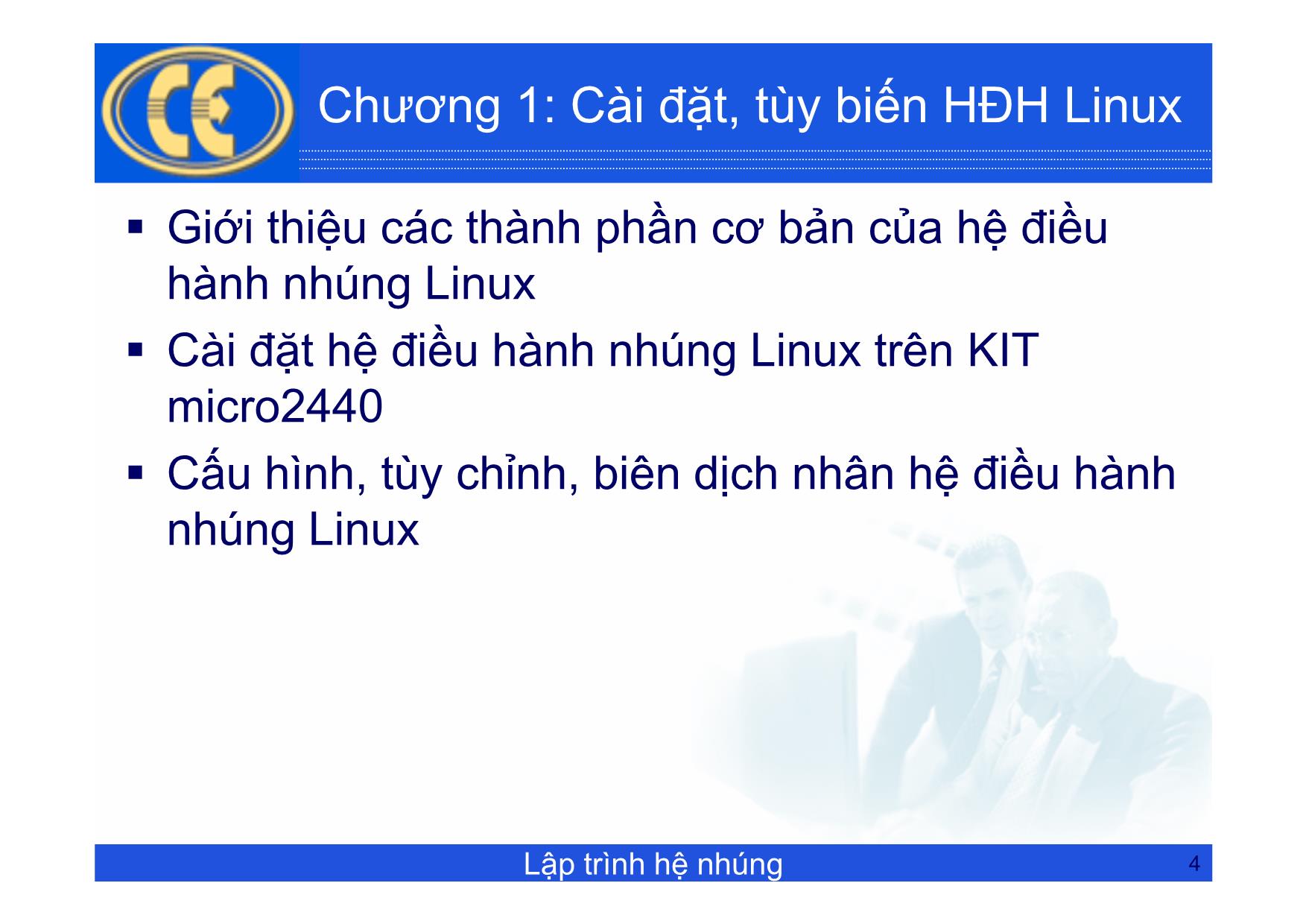 Bài giảng Lập trình hệ nhúng - Chương 1: Cài đặt, tùy biến hệ điều hành Linux - Phạm Văn Thuận trang 4