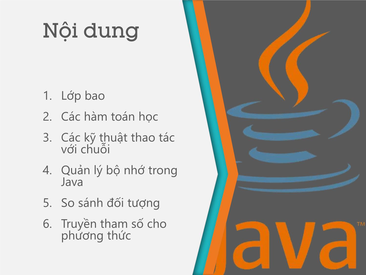 Bài giảng Lập trình hướng đối tượng - Bài 5: Một số kỹ thuật Java nâng cao - Trịnh Thành Trung trang 2